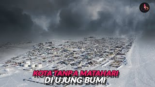 Utqiagvik, Kota Tanpa Matahari Selama Berbulan Bulan