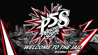 Welcome To The Jail  Another Version  Persona 5 Scramble The Phantom Strikers
