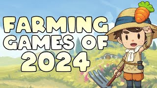 10 Most-Anticipated Farming Games of 2024!