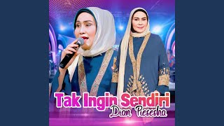 Tak Ingin Sendiri (Live)