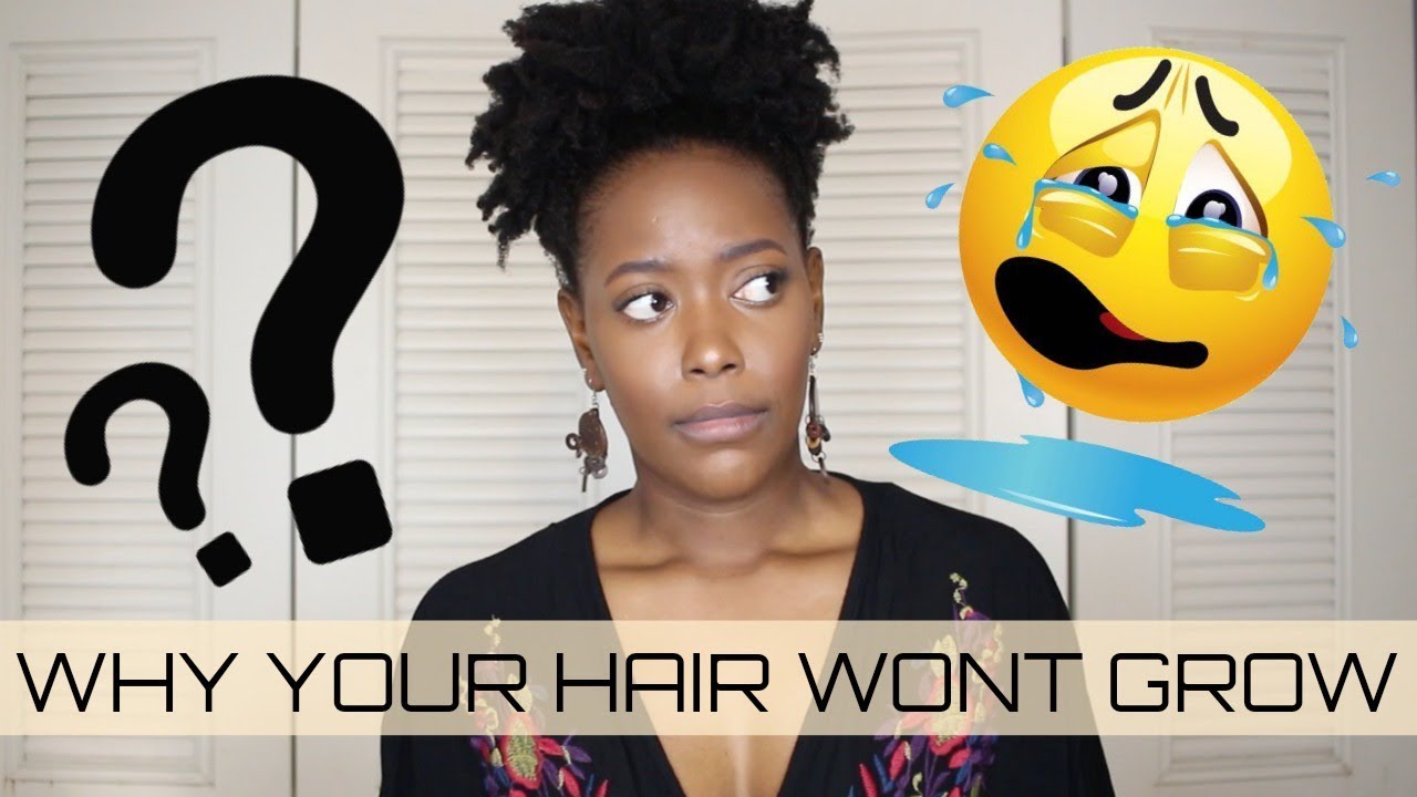 WHY YOUR HAIR WONT GROW 😩 KANDIDKINKS YouTube