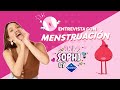 Entrevista a Menstruación: Todo lo que debes saber 😉💗| Sophi By Nosotras