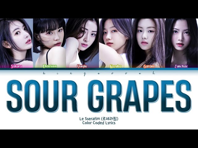 LE SSERAFIM (르세라핌) - Sour Grapes Lyrics (Han/Rom/Eng/Color Coded/Lyrics/가사) | bingsoosh class=