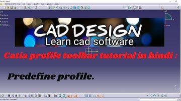Catia v5 profile toolbar tutorial part-4/ rectangle, polygon, elongated hole