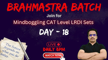 Brahmastra Batch | Day - 18 | CAT 2022 Preparation | lrdi revision for cat #catexam  #cat2022 #iim
