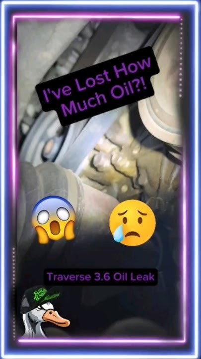 how much oil loss?! Chevy Traverse Oil Leak #mechanic #oilleak #shorts