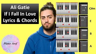 Ali Gatie - If I Fall In Love Lyrics And Chords