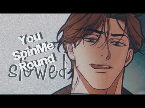 You Spin Me Round Remix Slowed 