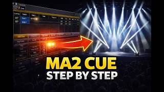 grandMA2 Cue Programming Tutorial | MA2 Beginner Guide