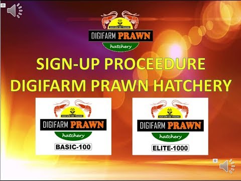 DigiFarm Prawn Hatchery Sign up Proceedure