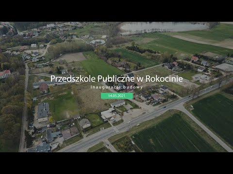 Gmina Starogard Gdański - Uroczystość Inauguracji Budowy Przedszkola Publicznego w Rokocinie