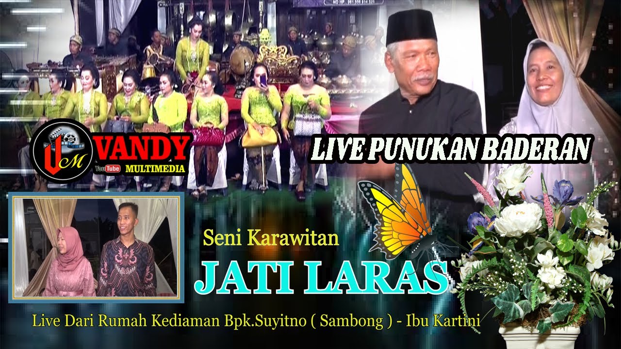KARAWITAN JATI LARAS DELAY DS.PUNUKAN BADERAN # VANDY SHOOTING  # WhatsApp 081 335 662 676