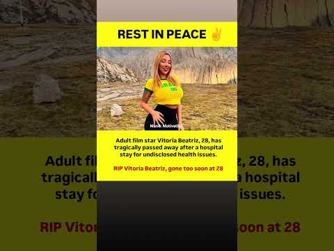 RIP Vitoria Beatriz Gone Too Soon At 28 Shorts Shortsviral New Rip 