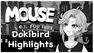 CHEESE~! Dokibird in Black &amp; White, Taking Down The Mice!【Dokibird Highlights Mouse: P.I. for Hire】