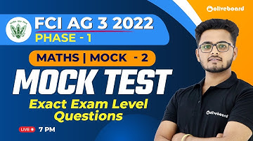 FCI AG 3 2022 (Gen & Depot) | Maths Mock Test | Exact Exam Level Questions | Mock - 2 | Saurabh Sir