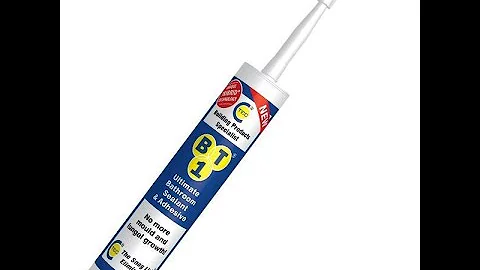 BT1 Ultimate Bathroom Sealant & Adhesive 2025