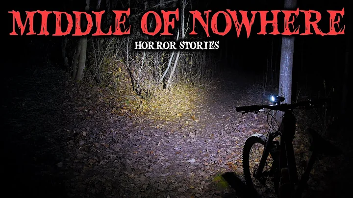 9 Most Disturbing Middle of Nowhere Horror Stories | Fear Files