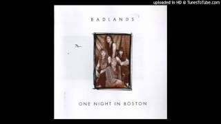 Badlands - One Night in Boston - 05 - Ramblin' Train