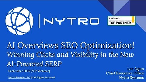 AI Overviews SEO Optimization: Winning Clicks and Visibility in the New AI Powered SERP NS2 Webinar