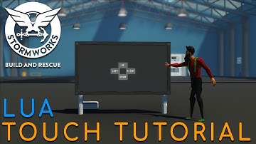 Stormworks Touchscreen Tutorial (LUA BASICS)
