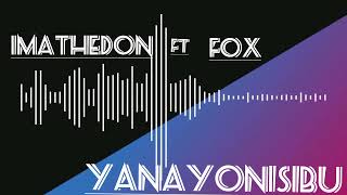 Foxftimathedonxvhictayanayonisibuofficialaudio