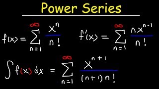 Power Series - Differentiation and Integration - Calculus 2