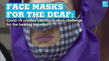 Face masks for the deaf: Covid-19 creates communication challenge for the hearing impaired