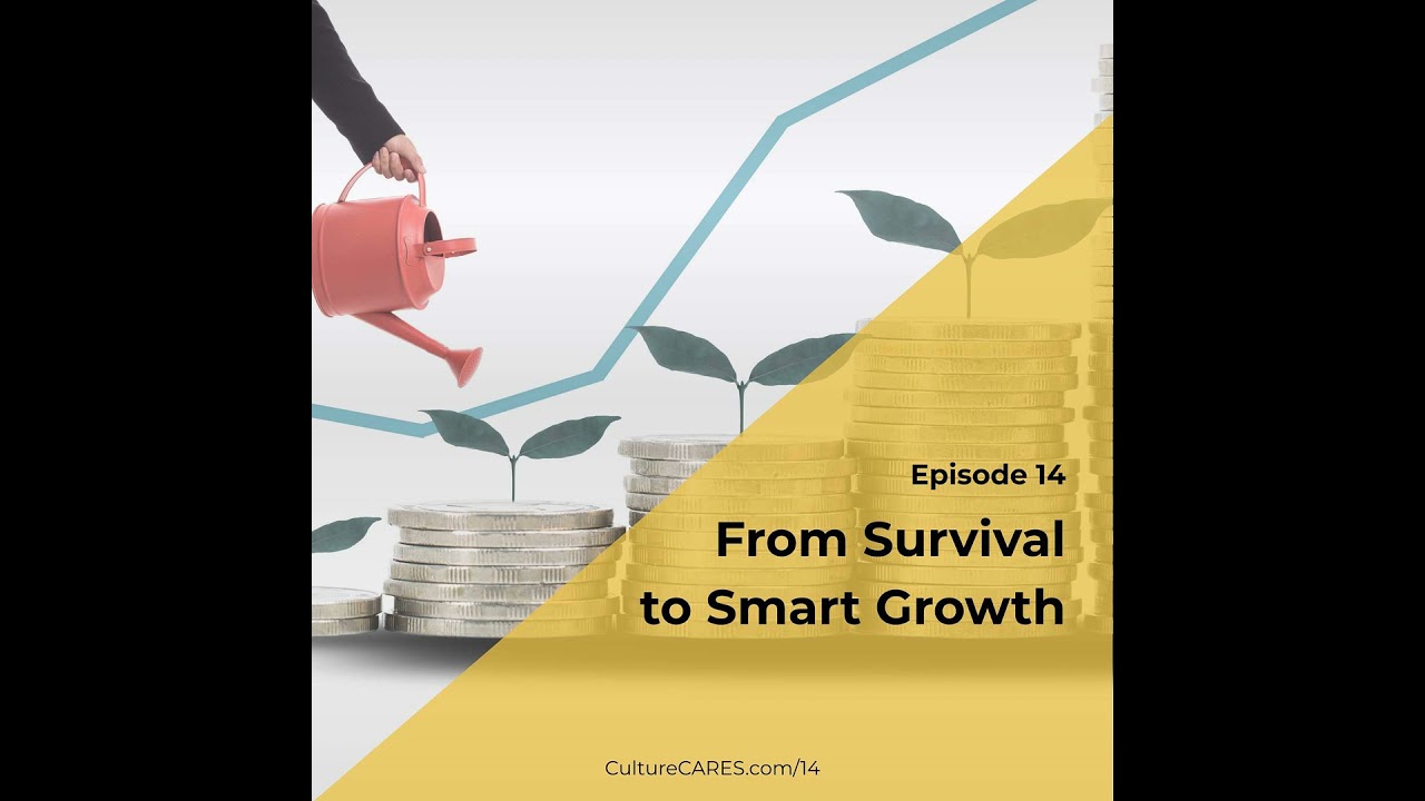 From Survival to Smart Growth