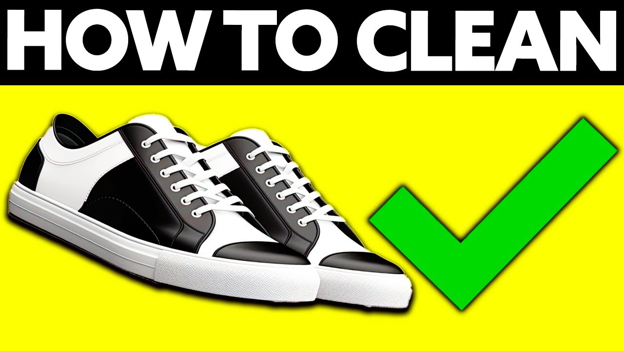 How To Clean Black and White Sneakers (BEST Way!) YouTube