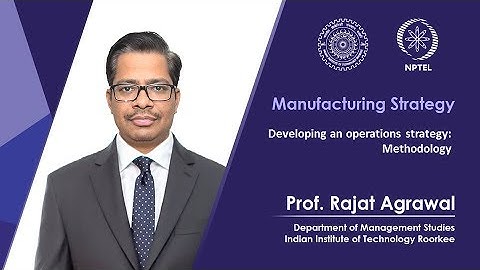 Developing an Operations Strategy : Methodology