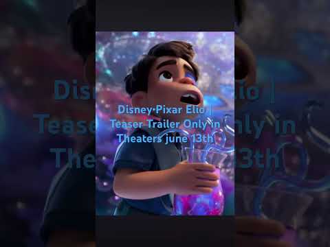 Disney•Pixar Elio Teaser