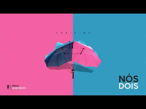 CHRIS - Nós Dois (Prod. Slim)