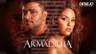 Armadilha - Desejo de Menina (Clipe Oficial)