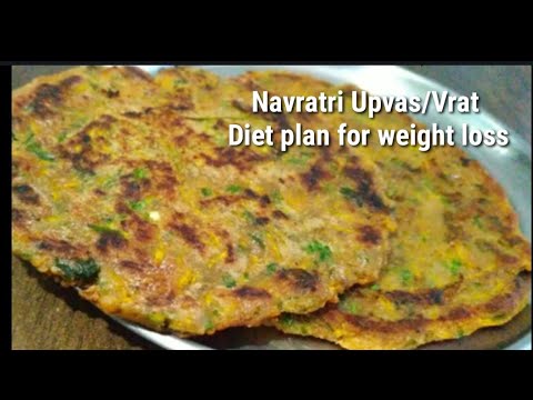 Navratri upvas recipe for weight loss upvas weight loss recipe  weight loss dinner recipe veg