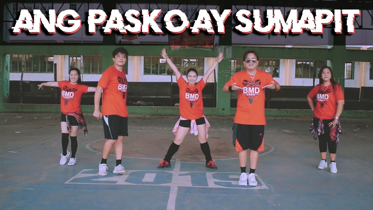Ang Pasko ay Sumapit | Dance Fitness | BMD Crew
