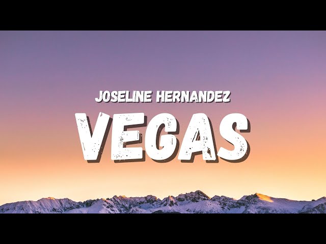 Joseline Hernandez - Vegas (Lyrics) (TikTok Song) | i wanna ride, i wanna ride class=