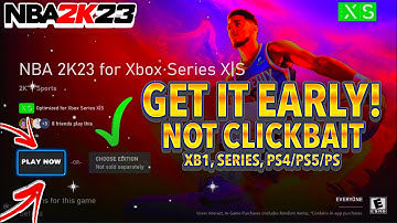HOW TO PLAY NBA 2K23 EARLY! *NOT CLICKBAIT* How To Get NBA 2K23 Early! (PS4 PS5, Xbox one, Series X)