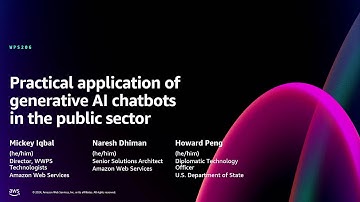 AWS re:Invent 2024 - Practical application of generative AI chatbots in the public sector  (WPS206)