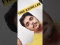Azure Lab Free #shorts #azure