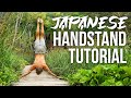 Japanese Handstand Tutorial