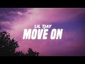 Lil Tjay - Move On (Lyrics)