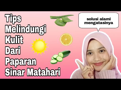 Video: Bagaimana melindungi wajah Anda dari sinar matahari dengan obat tradisional