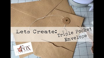Lets Create: A Triple Pocket Envelope