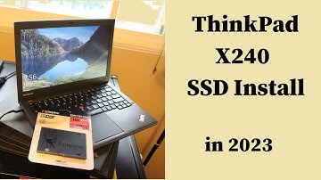 Lenovo ThinkPad X240 SSD Install & Service - in 2023