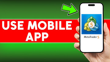 How to Use Metatrader 5 Mobile App