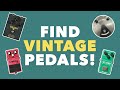 How to find rare and vintage pedals