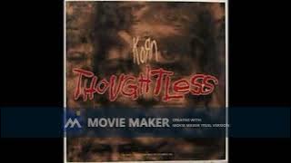 Download lagu Korn - Thoughtless HD