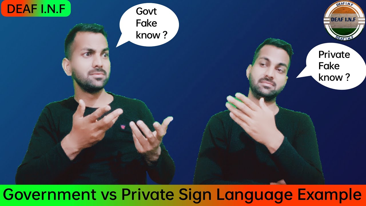 Government In Sign Language Deaf Government Job vs Private Job Sign Language Example |DEAF. I.N.F ...