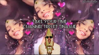 Channel Tres - Take Your Time ft. Tinashe (Unofficial Music Video)
