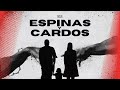 Espinas y Cardos El Matrimonio